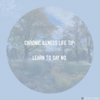 Chronic illness life tip: 